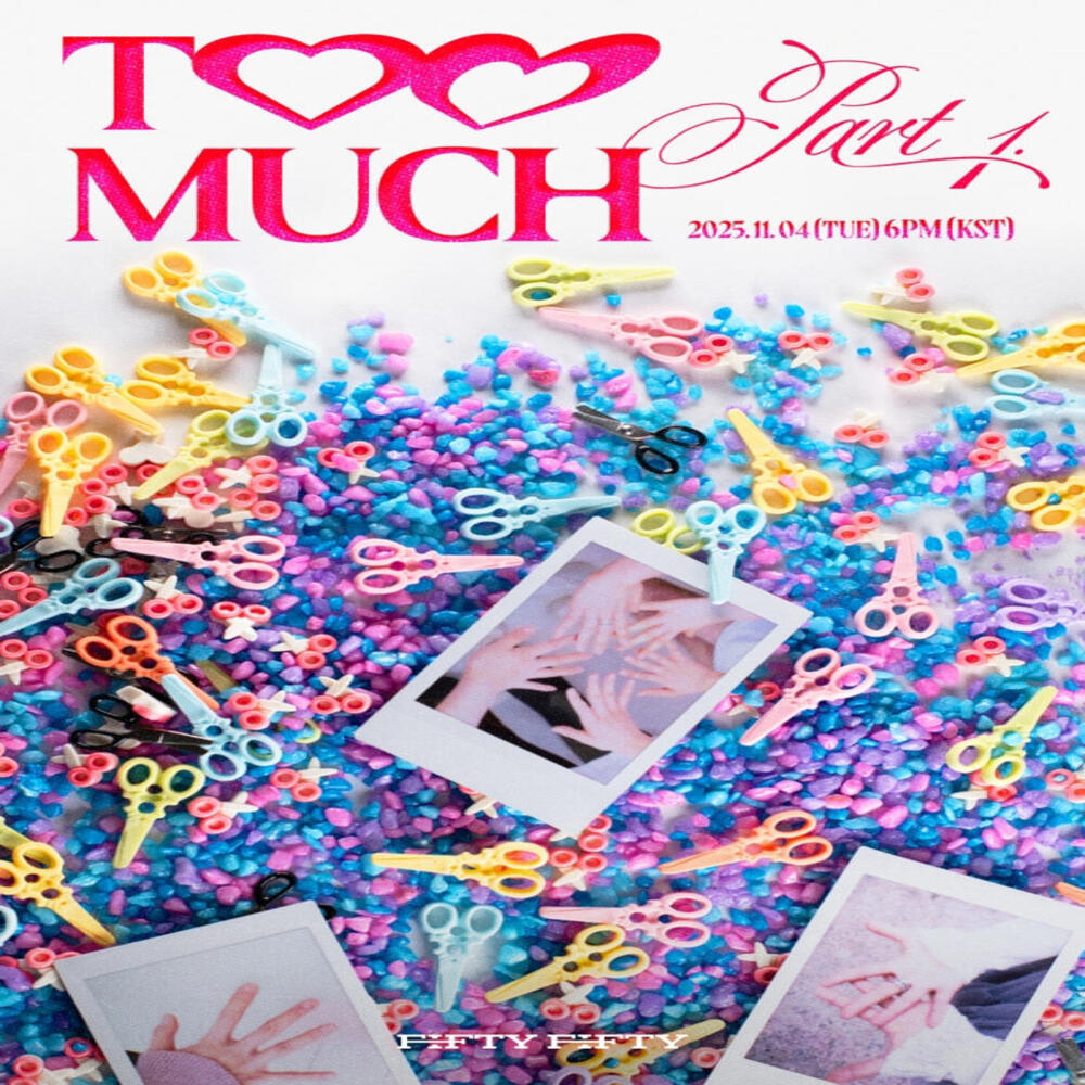 fifty fifty [Too Much Part 1] album cover