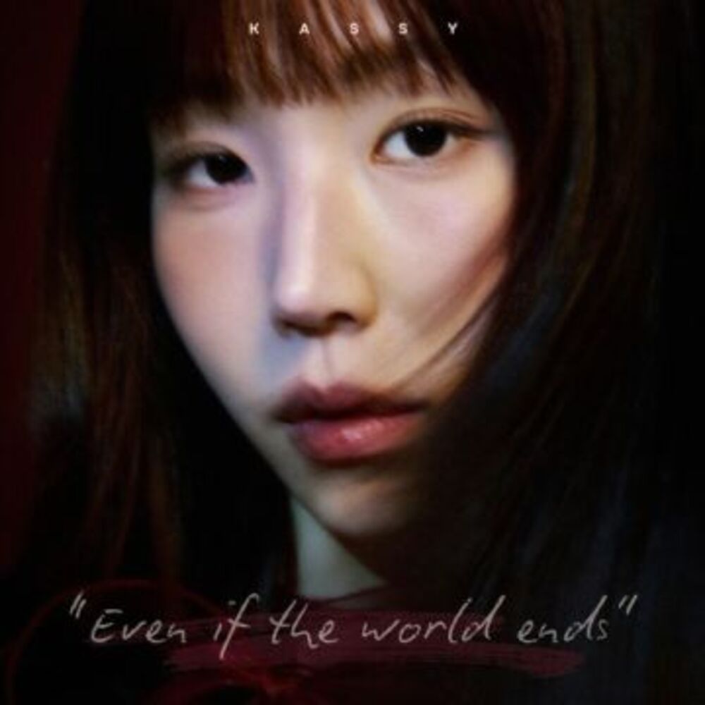 Even If the World Ends: A Single Message-케이시 (Kassy)