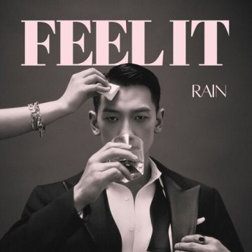 Feel It (너야) - 비 (RAIN) ALBUM COVER